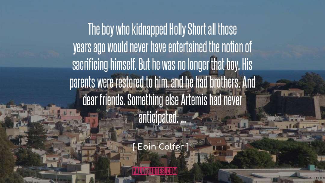 Kidnapped quotes by Eoin Colfer