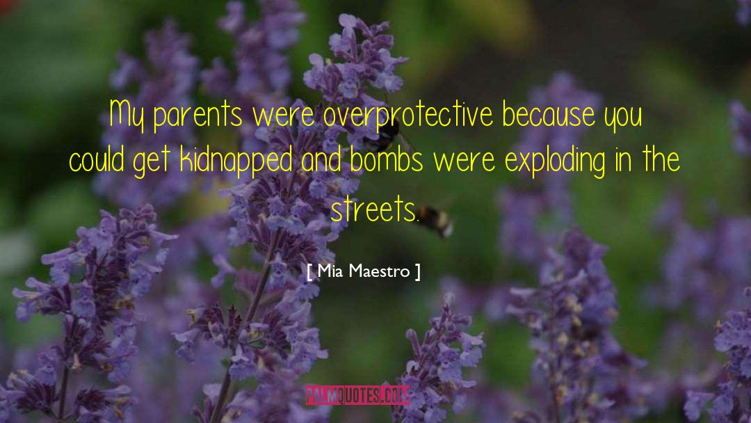 Kidnapped quotes by Mia Maestro
