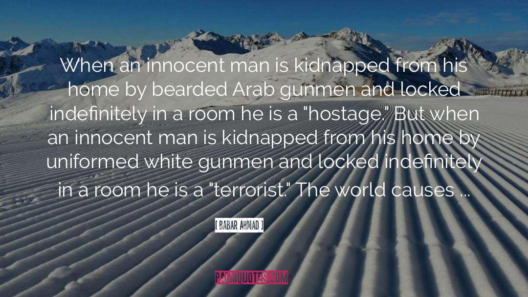 Kidnapped Wanted quotes by Babar Ahmad