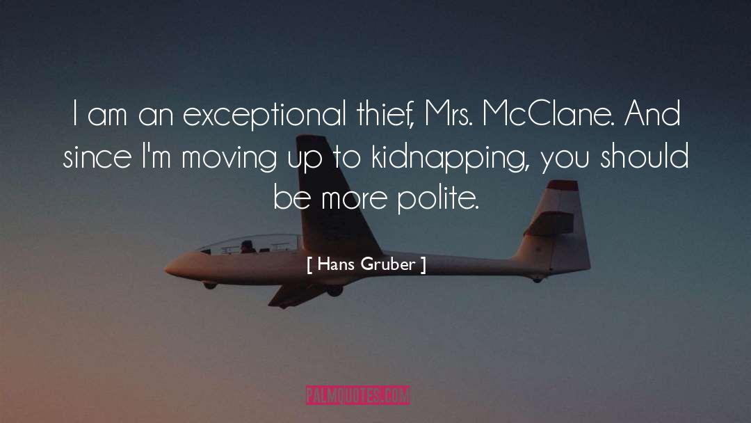 Kidnapping quotes by Hans Gruber