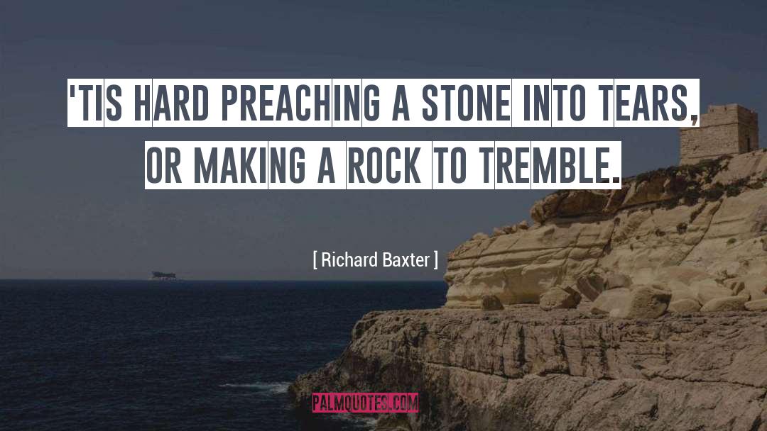 Kidney Stones quotes by Richard Baxter