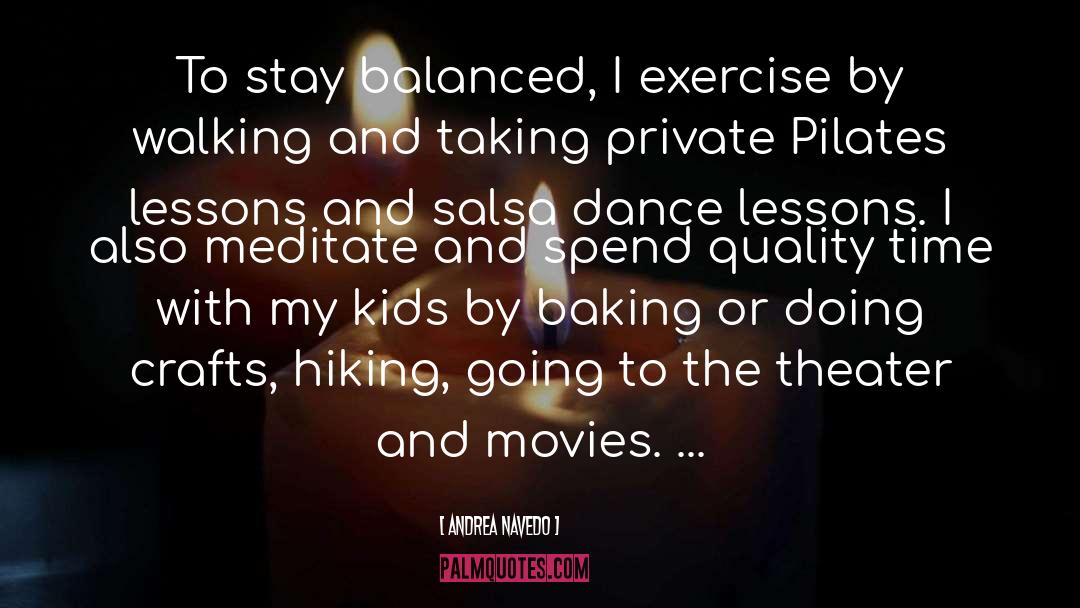 Kids Dance quotes by Andrea Navedo