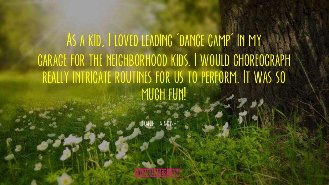 Kids Dance quotes by Daniella Monet