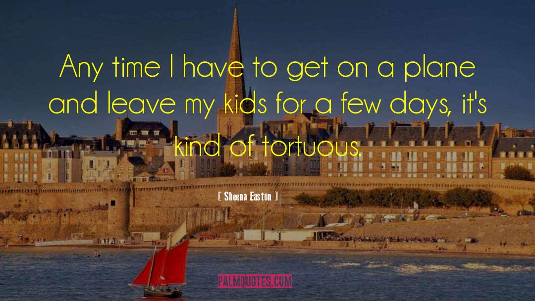 Kids For quotes by Sheena Easton