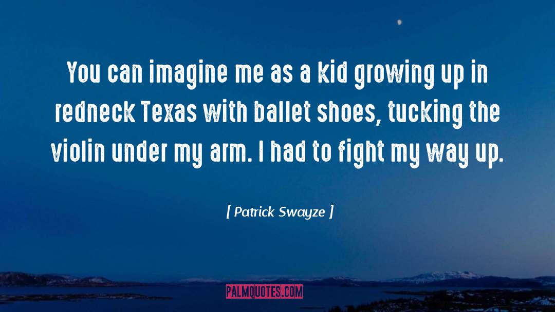 Kids Growing Up quotes by Patrick Swayze