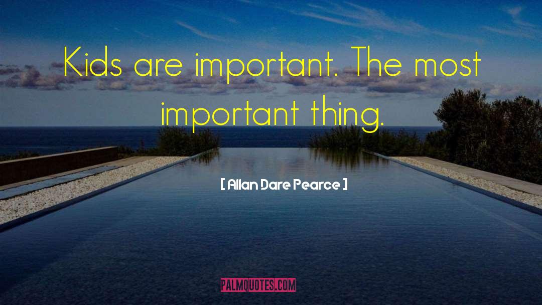 Kids Mindfulness quotes by Allan Dare Pearce