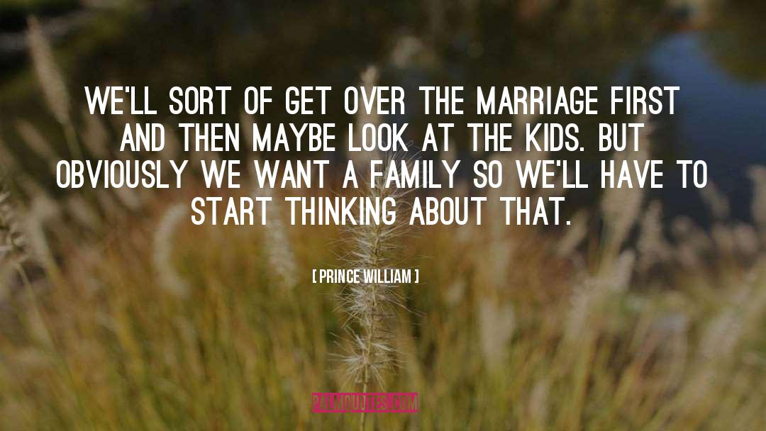 Kids quotes by Prince William