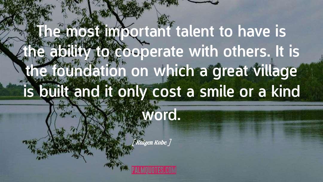 Kids Talent quotes by Kaizen Kobe