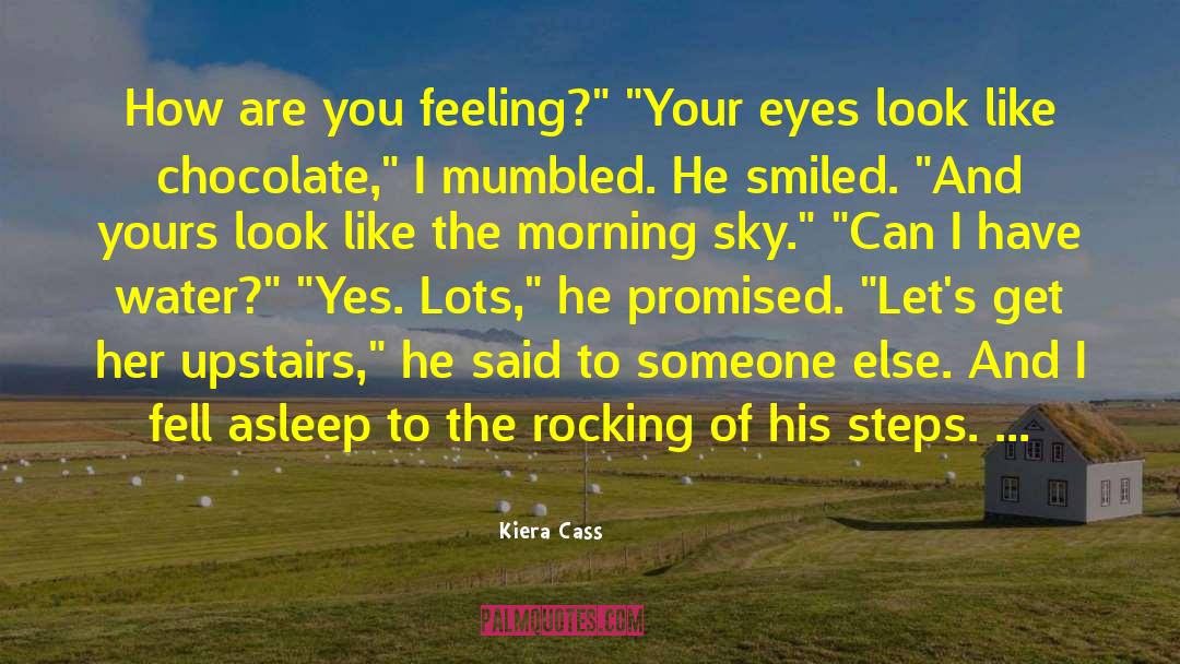 Kiera quotes by Kiera Cass