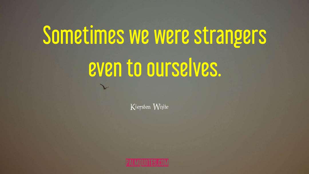 Kiersten White quotes by Kiersten White