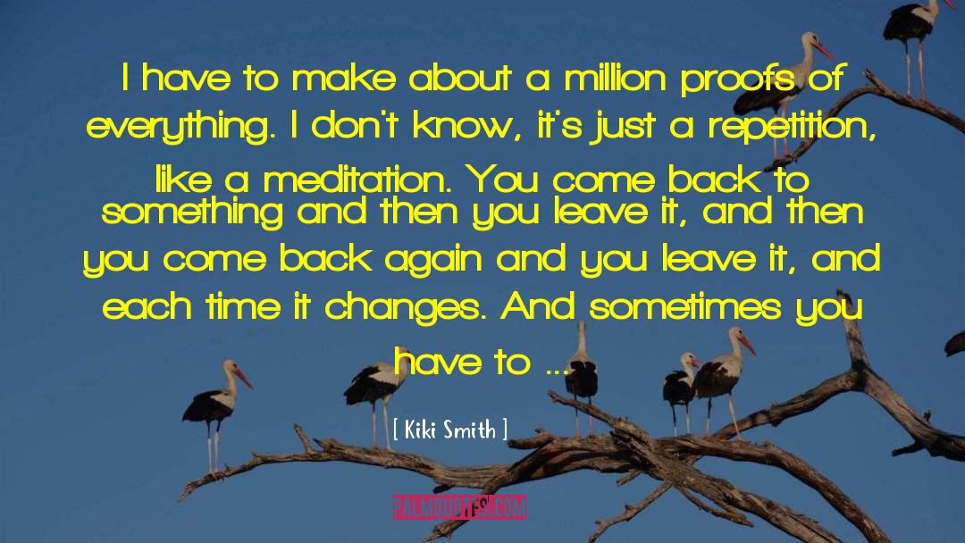 Kiki quotes by Kiki Smith