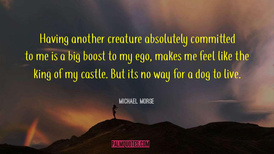 Kilchurn Castle quotes by Michael Morse