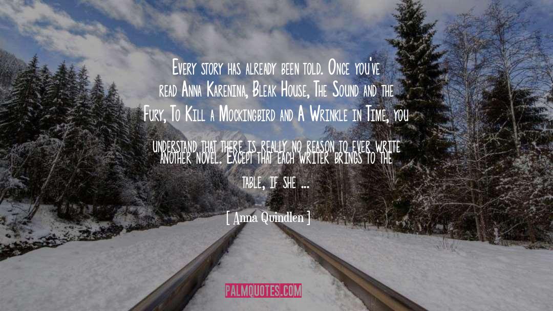 Kill A Mockingbird Memorable quotes by Anna Quindlen