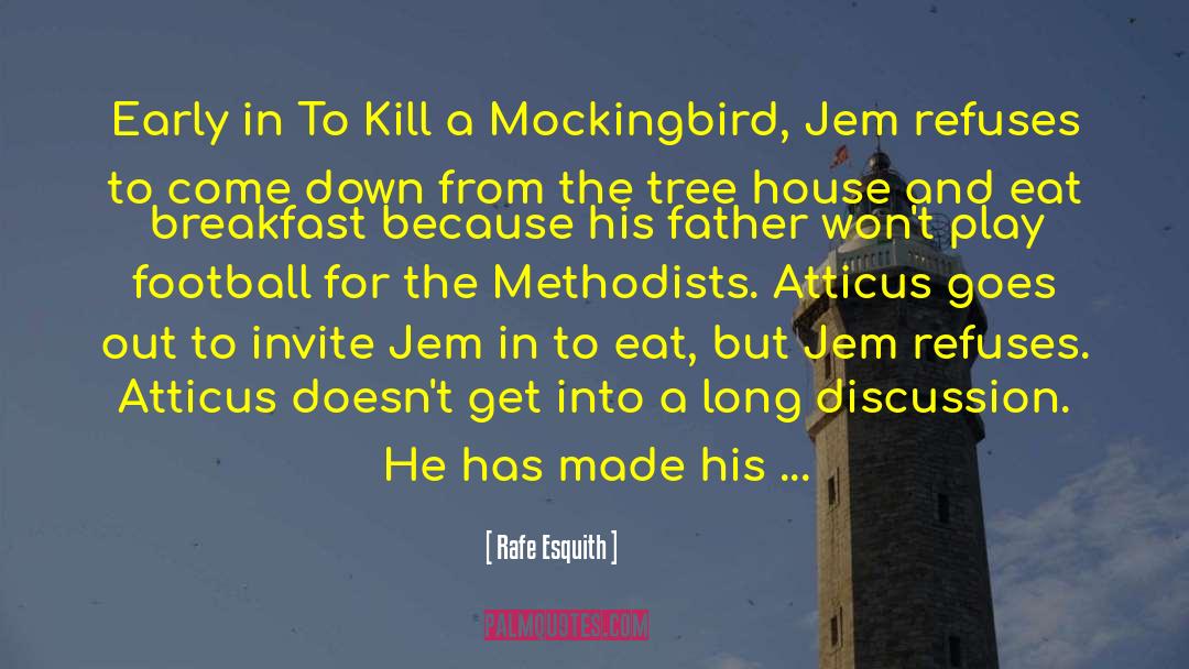 Kill A Mockingbird Novel quotes by Rafe Esquith