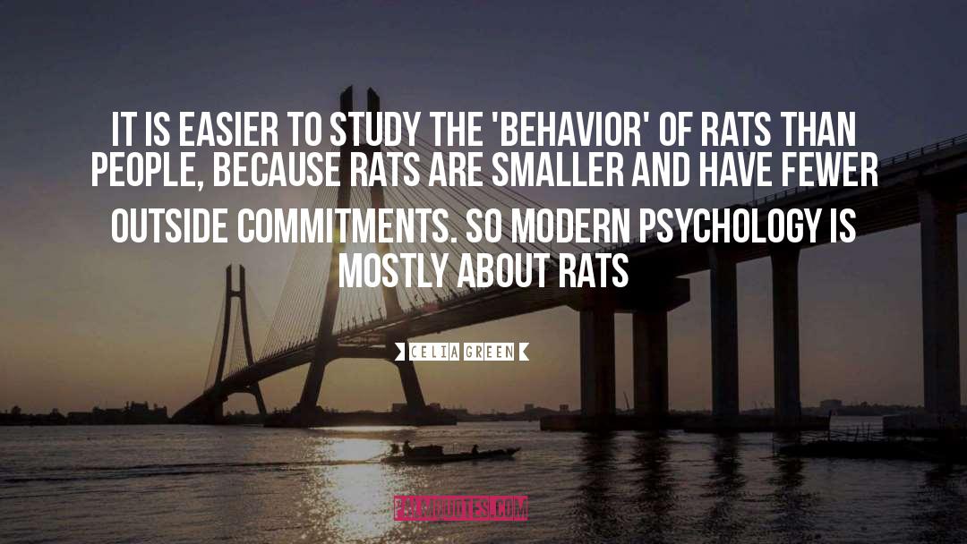 Killer Of Rats quotes by Celia Green