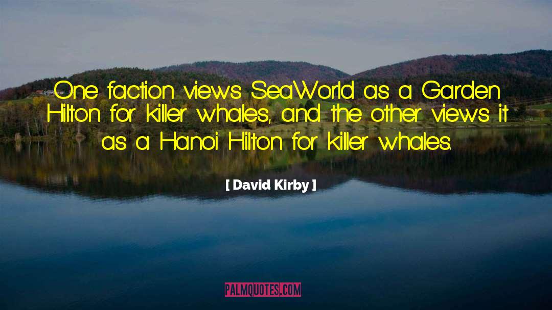 Killer Whales quotes by David Kirby