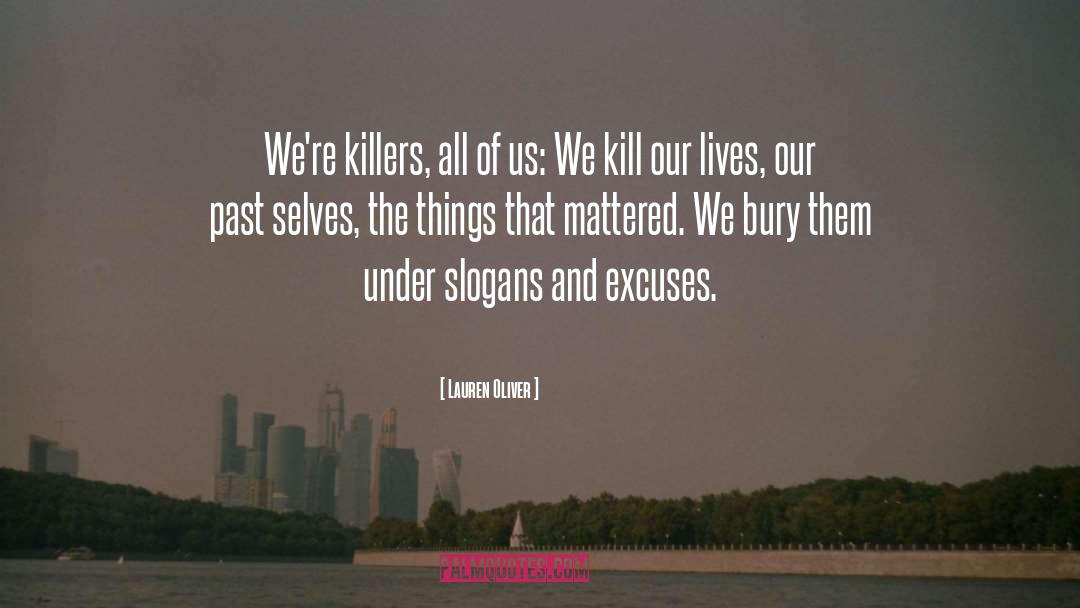 Killers quotes by Lauren Oliver