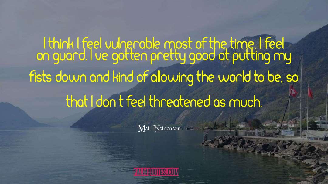 Killing Feels Good quotes by Matt Nathanson