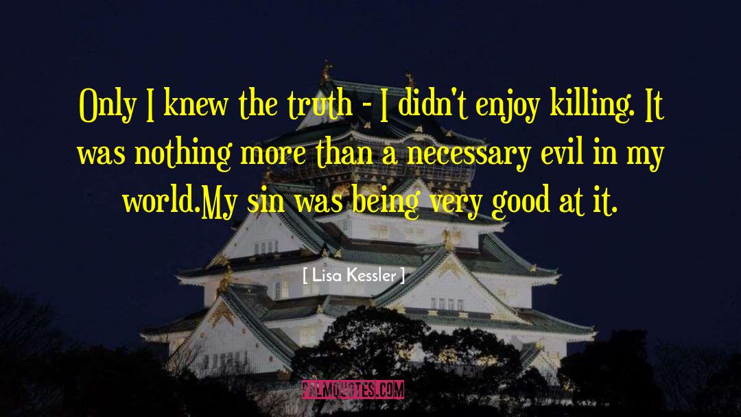 Killing It quotes by Lisa Kessler