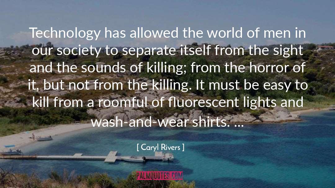 Killing It quotes by Caryl Rivers