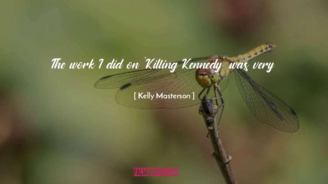 Killing Lincoln quotes by Kelly Masterson