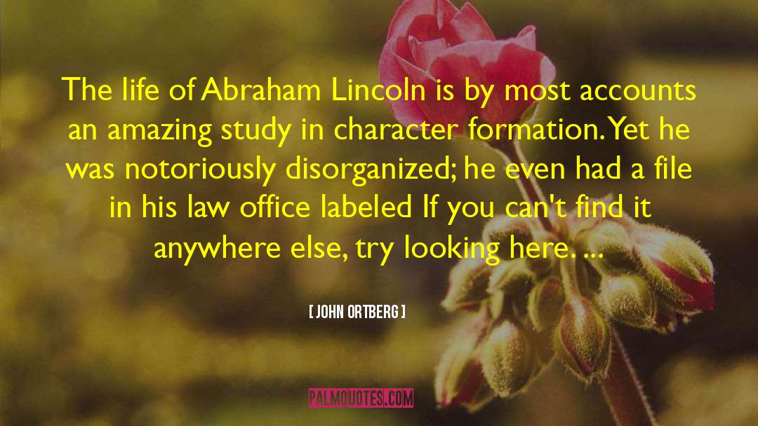 Killing Lincoln quotes by John Ortberg