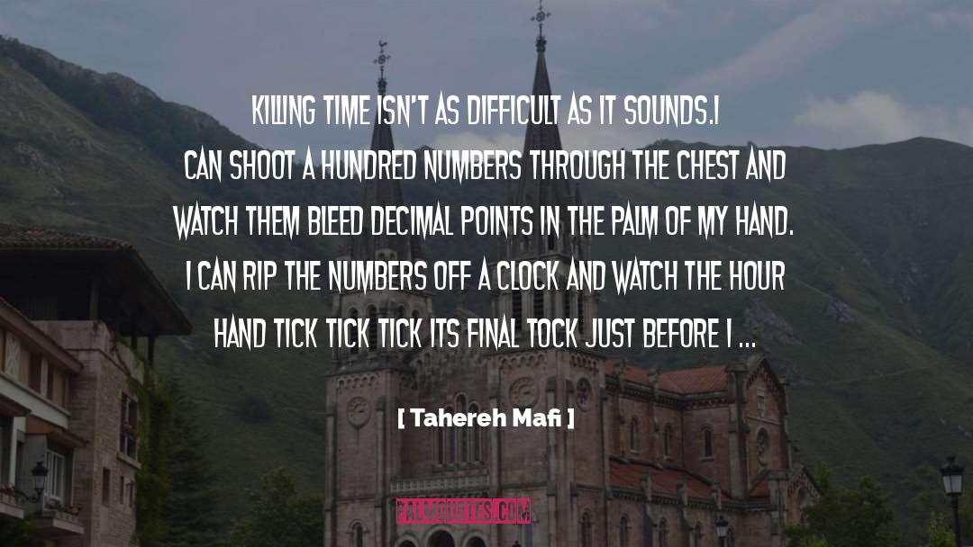 Killing Others quotes by Tahereh Mafi