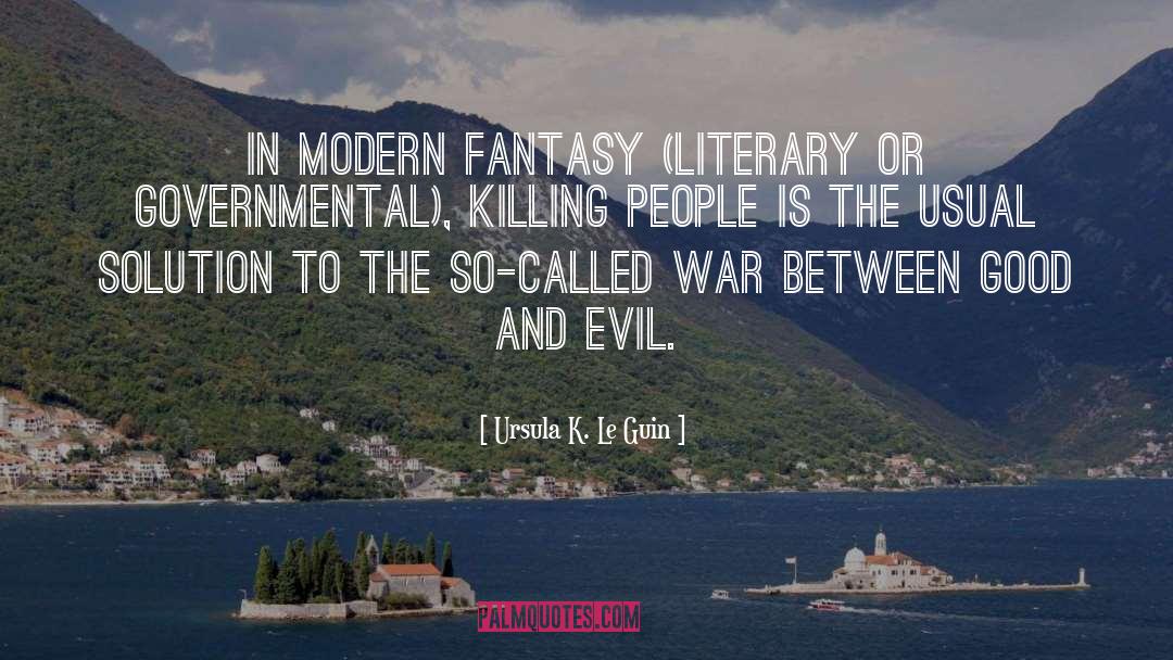 Killing People quotes by Ursula K. Le Guin