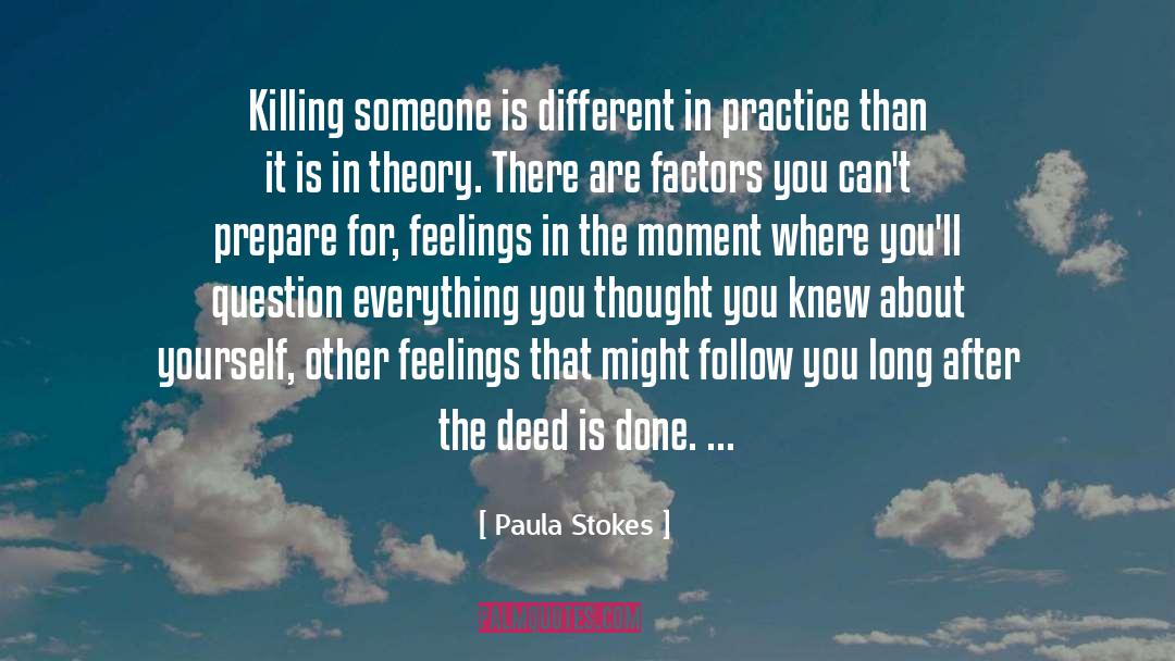 Killing Someone quotes by Paula Stokes