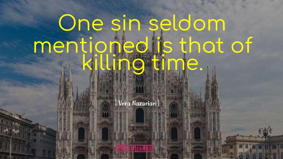 Killing Time quotes by Vera Nazarian