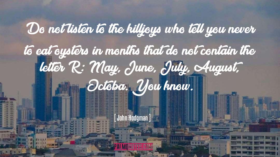 Killjoys quotes by John Hodgman