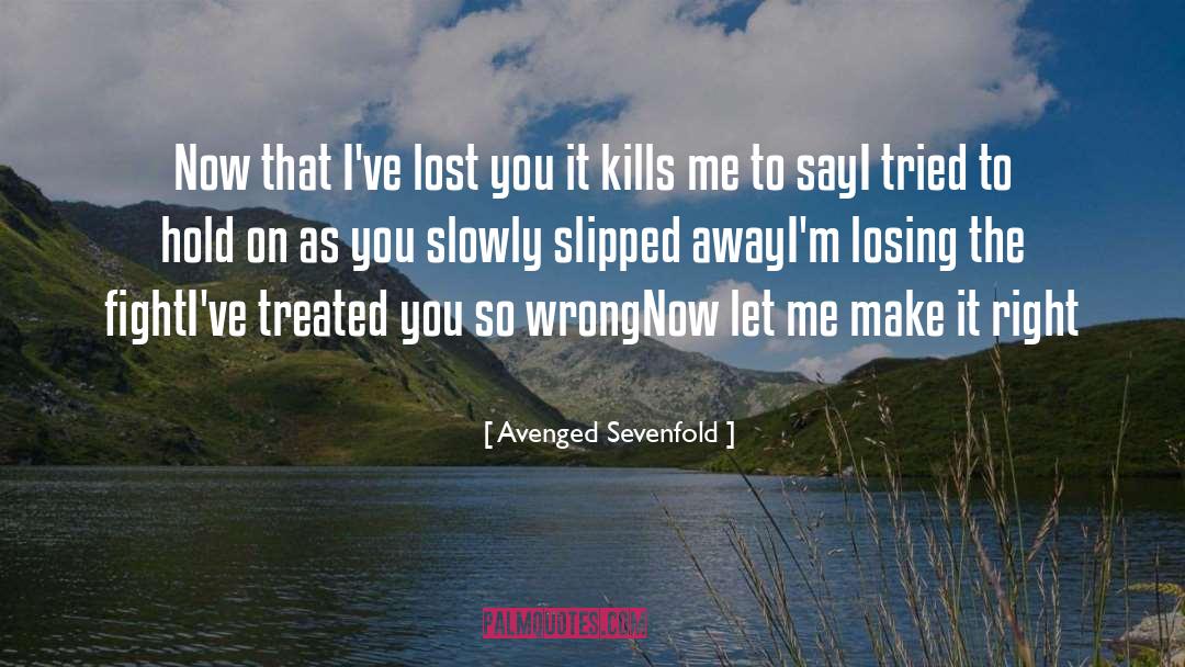 Kills quotes by Avenged Sevenfold