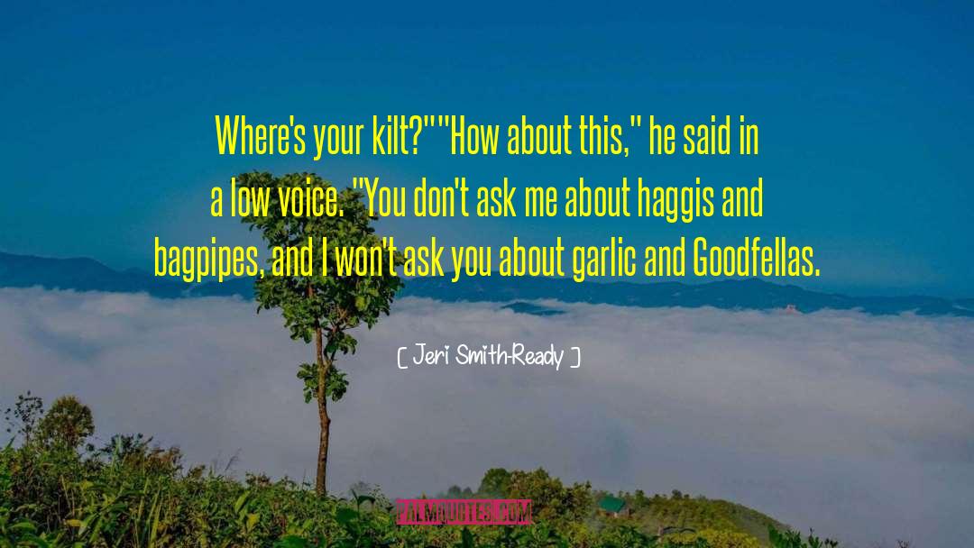 Kilt quotes by Jeri Smith-Ready