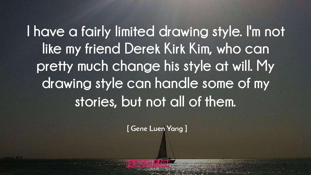 Kim Chestney quotes by Gene Luen Yang