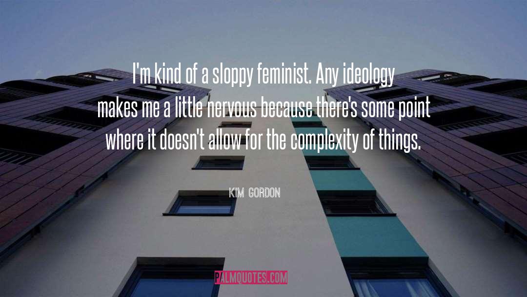 Kim Gordon quotes by Kim Gordon