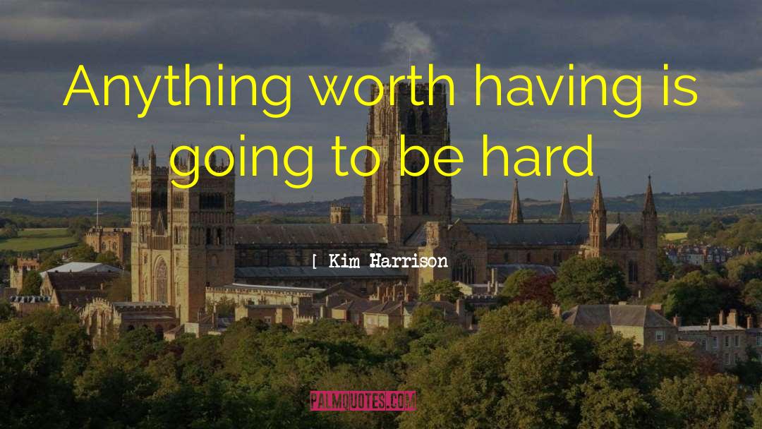 Kim Harrison quotes by Kim Harrison