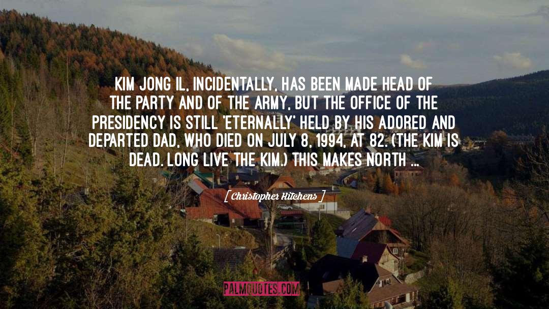 Kim Il Sung quotes by Christopher Hitchens