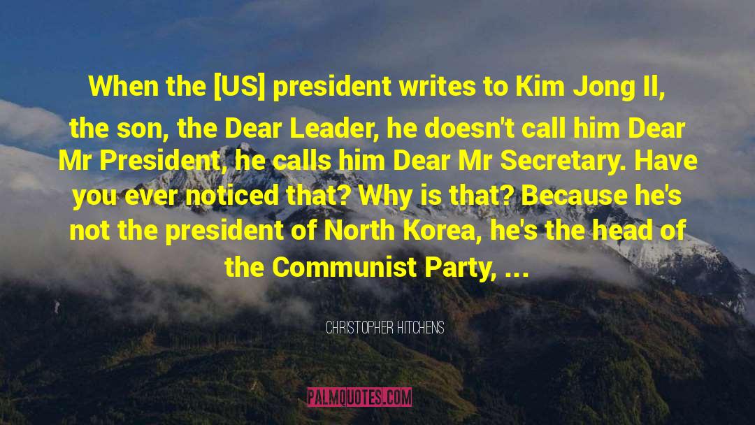 Kim Il Sung quotes by Christopher Hitchens