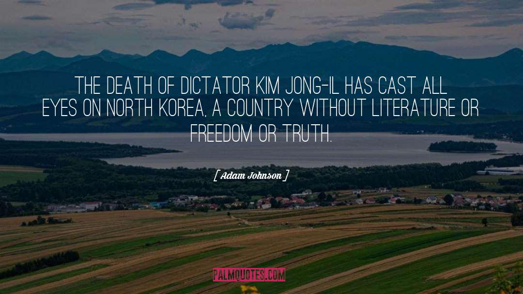 Kim Il Sung quotes by Adam Johnson