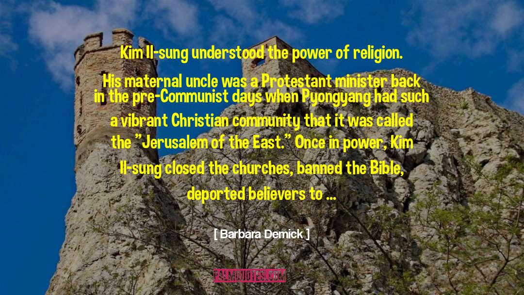 Kim Jong Il quotes by Barbara Demick
