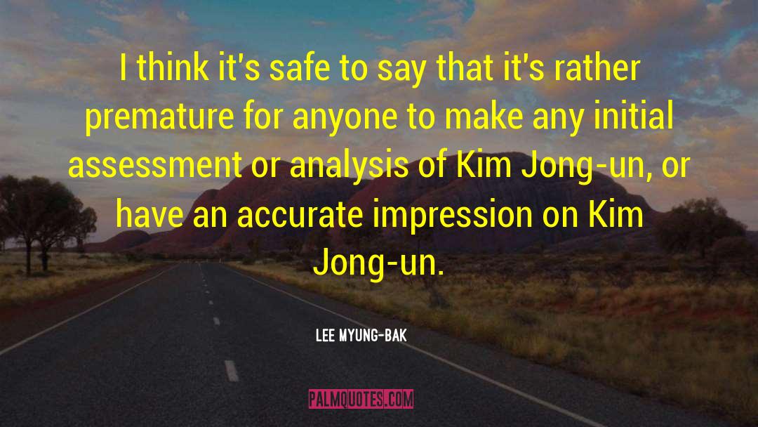 Kim Jong Un quotes by Lee Myung-bak