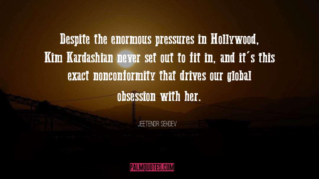 Kim Kardashian quotes by Jeetendr Sehdev