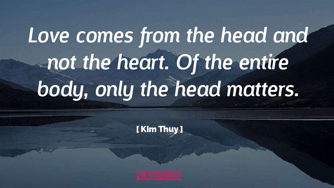 Kim quotes by Kim Thuy