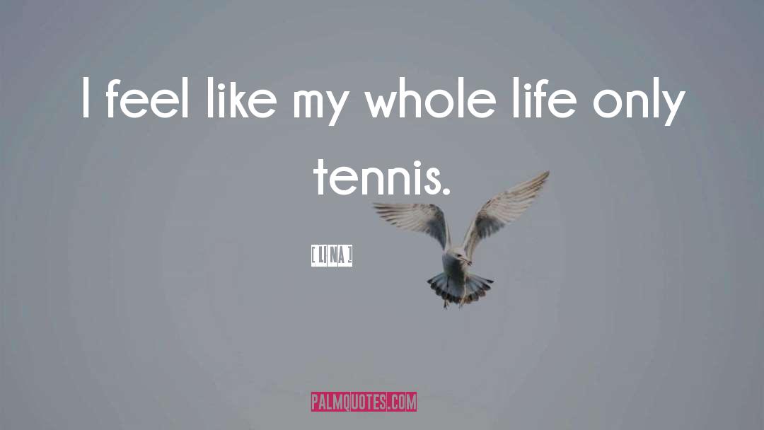 Kimmelmann Tennis quotes by Li Na