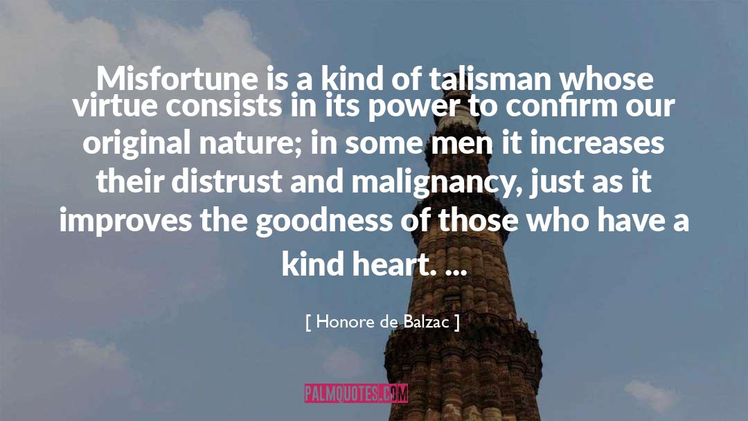 Kind Heart quotes by Honore De Balzac