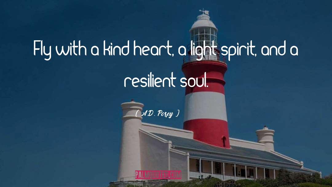 Kind Heart quotes by A.D. Posey