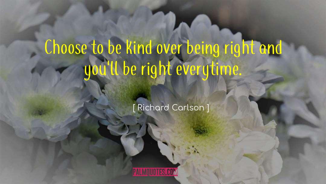 Kind Kindness quotes by Richard Carlson
