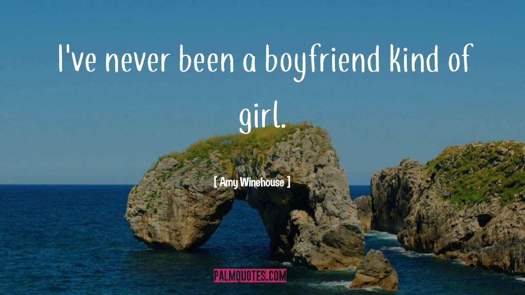 Kind Of Girl quotes by Amy Winehouse