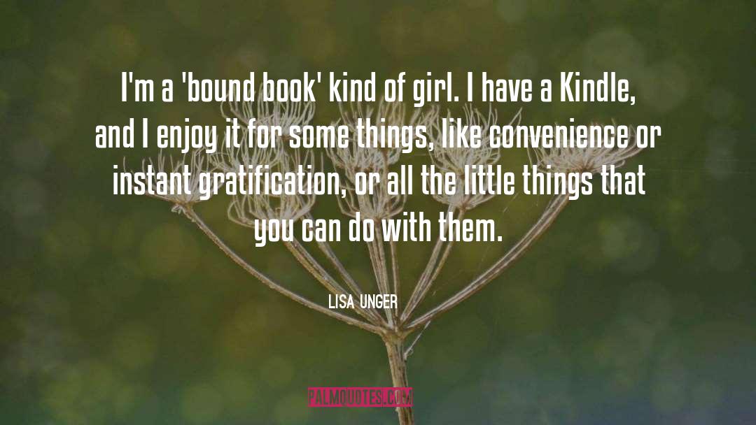 Kind Of Girl quotes by Lisa Unger