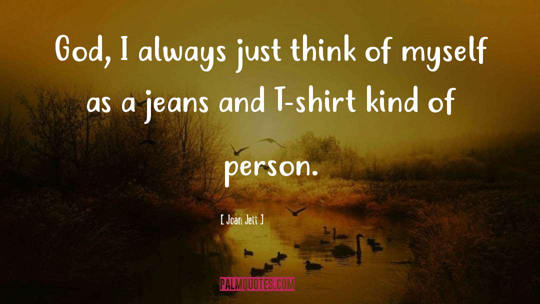 Kind Of Person quotes by Joan Jett